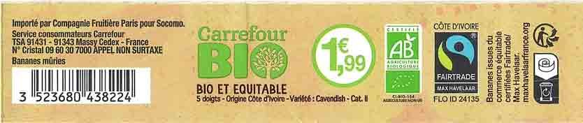 carrefour bio bio et équitable 3523680438224 1€,99 cote d ivoire flo id 24135