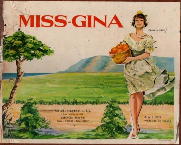 Miss gina l orange delicieuse pascual hermanos s.r.c. valencia espana r.e. 17074