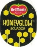 Del Monte quality honeyglow ecuador