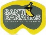 Santi Bananas la fruta de la familia