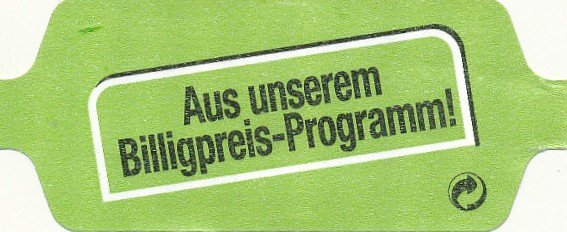 aus unserem Billigpreis-Programm!