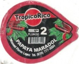 Tropico Rico 2 plu #4395 papaya maradol manuel flores lopez
