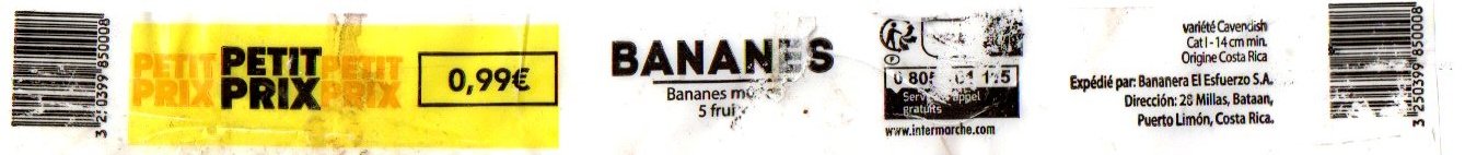 petit prix 0,99E bananes muries 5 fruits 3250399850008 bananera el esfuerzo costa rica