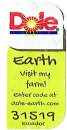 dole dile earth visit my farm! enter code at dole-earth.com 31519 ecuador