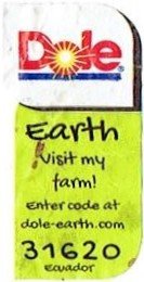 dole dale earth visit my farm! enter code at dole-earth.com 31620 ecuador