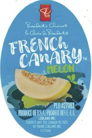 PC president's choice le choix du président melon plu #27083 product of us.a./produit des éla loblaws inc. toronto mat 258, canada 2025 tm/mc loblaws inc. u173584